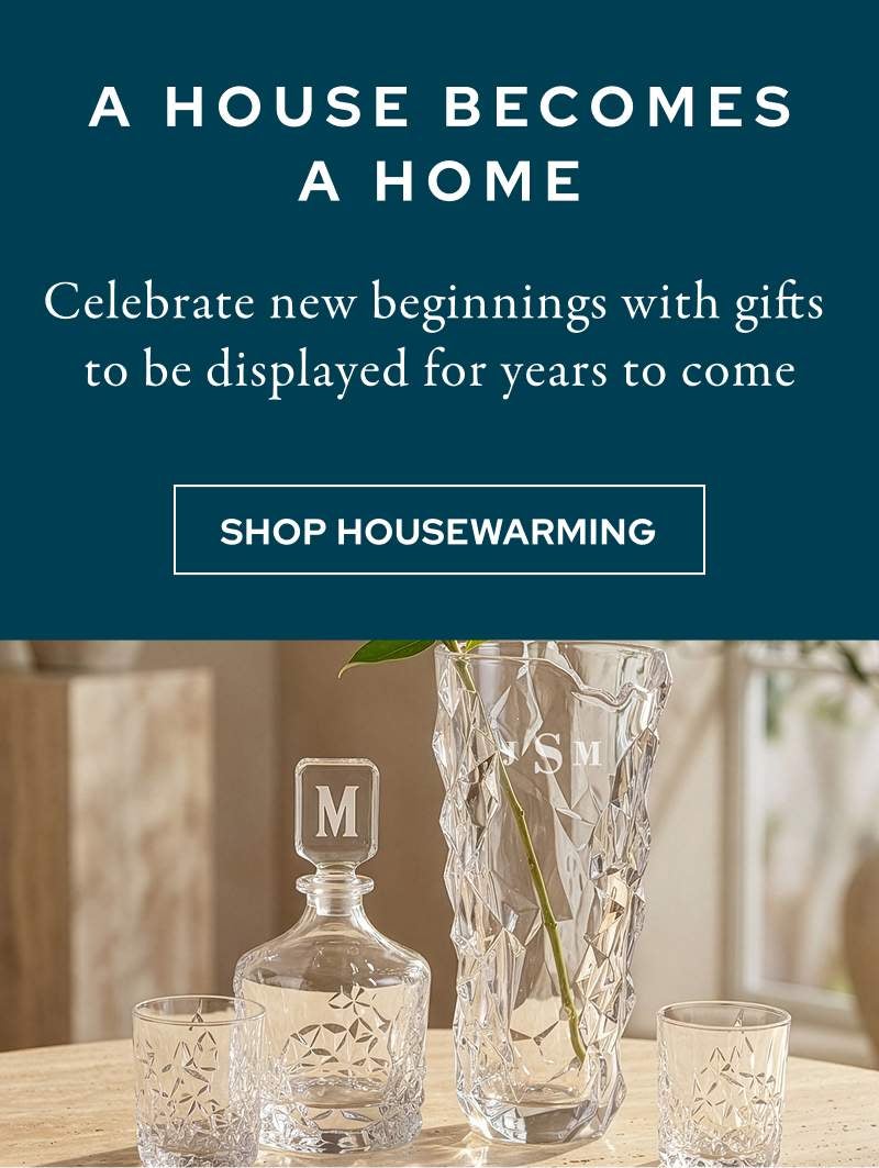 Shop Housewarming Gifts