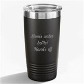 Write Your Own Engraved 20 oz. Stainless Steel Tumbler - 43264