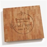 Engraved Everything Tastes Better Butcher Block Cutting Board   - 54599