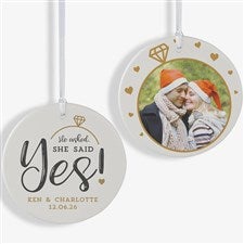 He Asked, She Said Yes! Personalized Ornament- 3.75