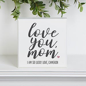 Love You, Mom Personalized Shelf Block - 25547-A