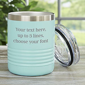 Write Your Own Personalized 10 oz. Stainless Steel Tumbler- Teal - 26972-T