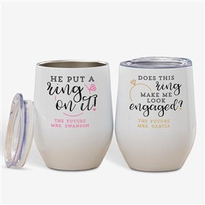 Do I Look Engaged? Personalized Stainless Insulated Wine Cup - 28012