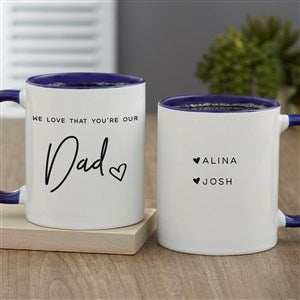 Love That You're My Dad Personalized Coffee Mug 11 oz.- Blue - 34740-BL