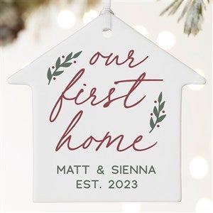 Our First Home Personalized House Ornament- 3.75