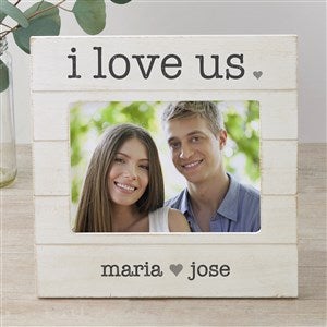 I Love Us Personalized Shiplap Picture Frame- 5x7 Horizontal - 42227-5x7H