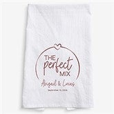 The Perfect Mix Personalized Tea Towel  - 40472