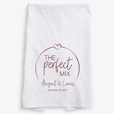 The Perfect Mix Personalized Tea Towel  - 40472