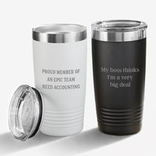 Write Your Own Engraved 20 oz. Steel Tumbler  - 43267