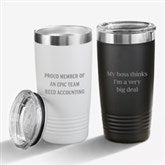 Write Your Own Engraved 20 oz. Steel Tumbler  - 43267