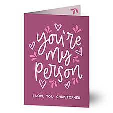 You're My Person Personalized Greeting Card - 44606