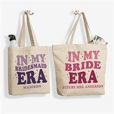 In My Bridal Party Era Personalized Canvas Tote Bags - 48658