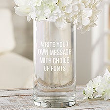 Write Your Own Engraved Glass Flower Vase  - 48992