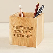 Write Your Own Engraved Wood Pencil Holder  - 49457