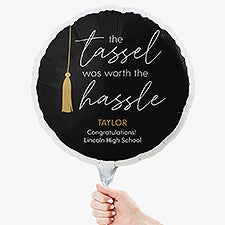 Tassel Was Worth The Hassle Personalized 18" Foil Balloon - 53391