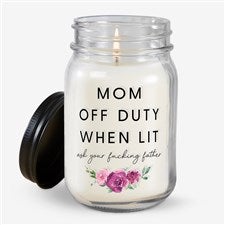 Personalized Mom Off Duty Mason Jar Candle by Jessie James Decker - 54762