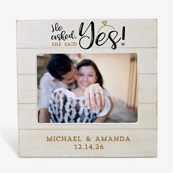 He Asked, She Said Yes Personalized Engagement Picture Frame - 24260