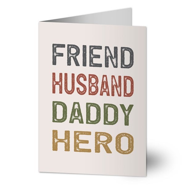 Friend, Husband, Daddy, Hero Personalized Father's Day Card - 34962