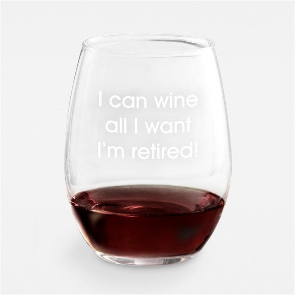 Retirement Personalized Message Wine Glass - 43273
