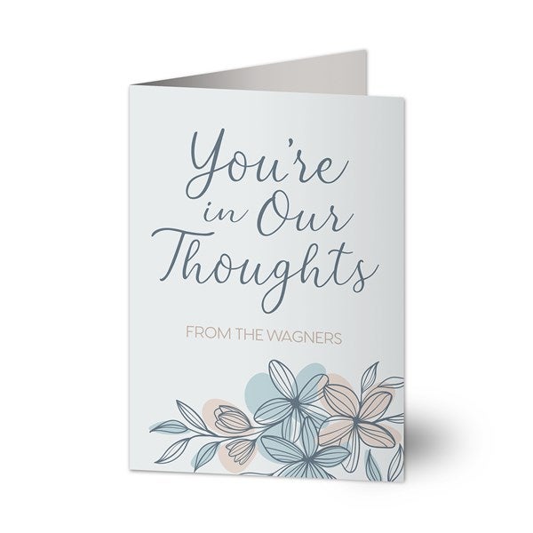 You&#39;re In Our Thoughts Personalized Sympathy Greeting Card - 44798