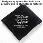 37462 - I Will Hold You In My Heart Personalized Fleece Blanket